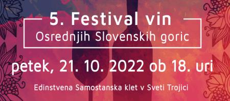 Peti festival vin Osrednjih Slovenskih goric